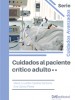 Cuidados enfermeros al paciente crítico adulto II